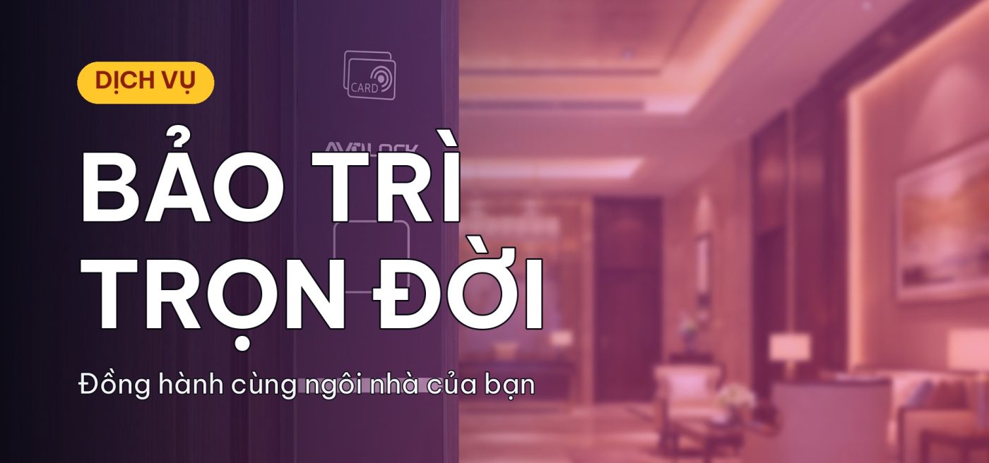 Bảo trì trọn đời khóa vân tay