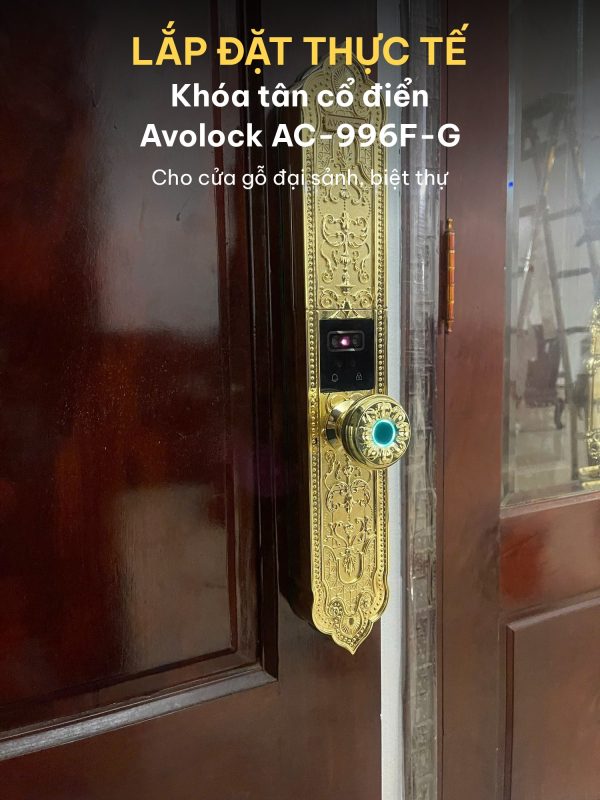 Lắp đặt thực tế khóa vân tay tân cổ điển Avolock AC-996F-G trên cửa gỗ đại sảnh