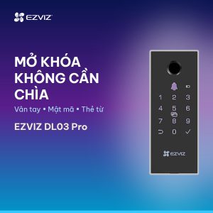 Khóa vân tay EZVIZ DL03 Pro – Mở khóa không cần chìa