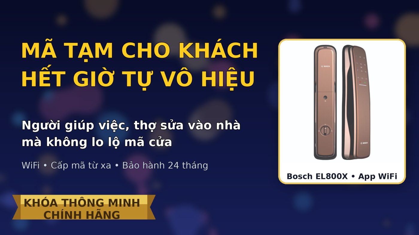 Ảnh đại diện bài viết mã tạm thời khóa vân tay: cấp mã cho khách và người giúp việc, hết giờ tự vô hiệu — khóa Bosch EL800X App WiFi