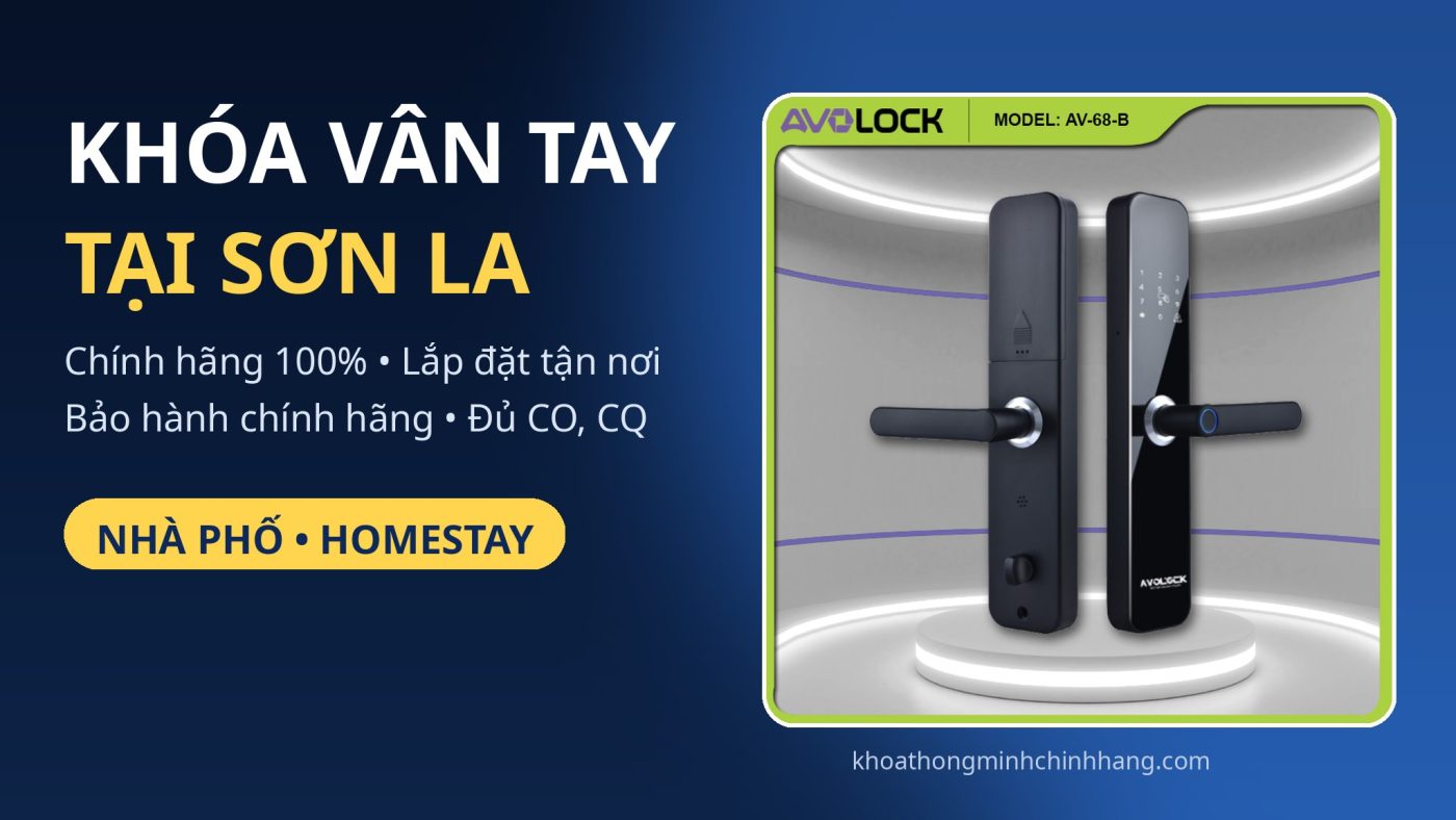 Lắp khóa vân tay tại Sơn La — chính hãng Avolock, lắp đặt tận nơi